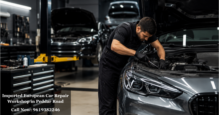 Imported European Car Repair Workshop in Peddar Road